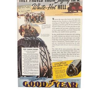 Vintage 1936 Goodyear White Hot Hell Ad Advertisement